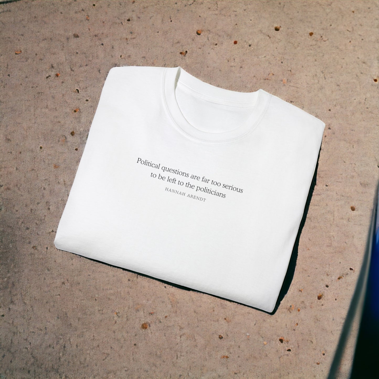 Hannah Arendt - Politicians sucks - Unisex Ultra Cotton White Tee