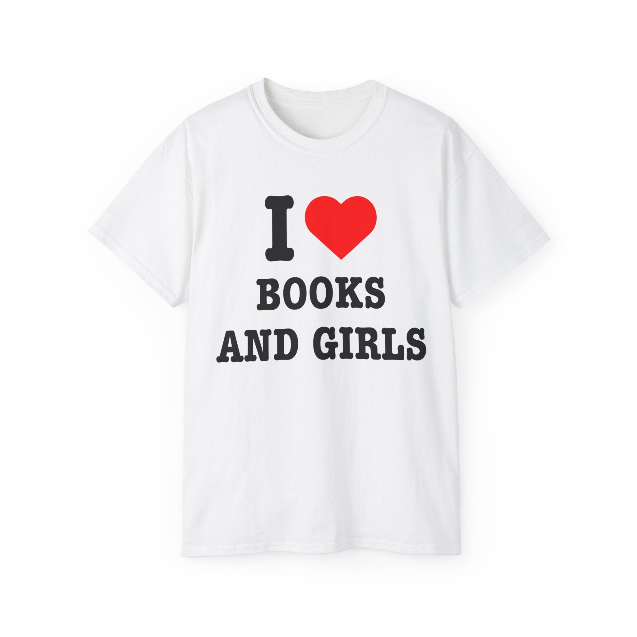 “I Love Books and Girls” T-shirt