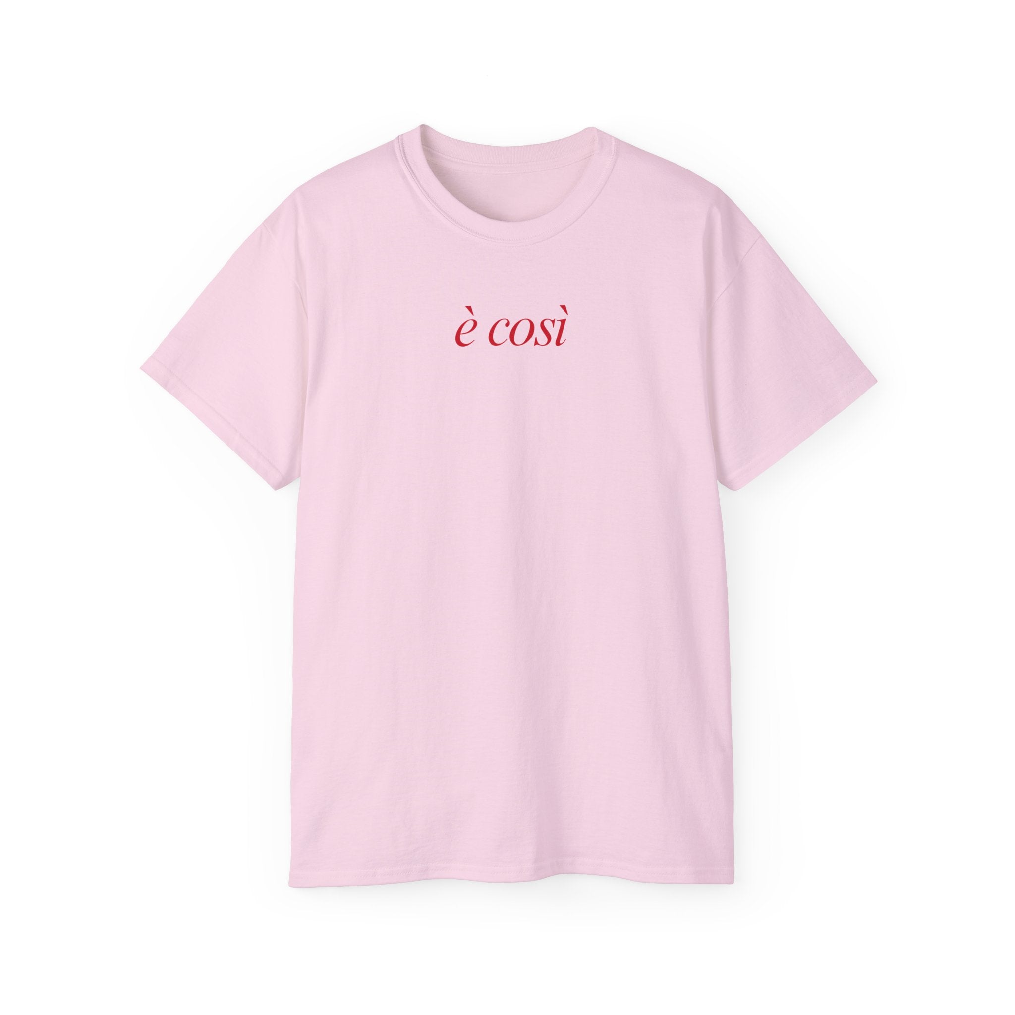 T-Shirt "è così"