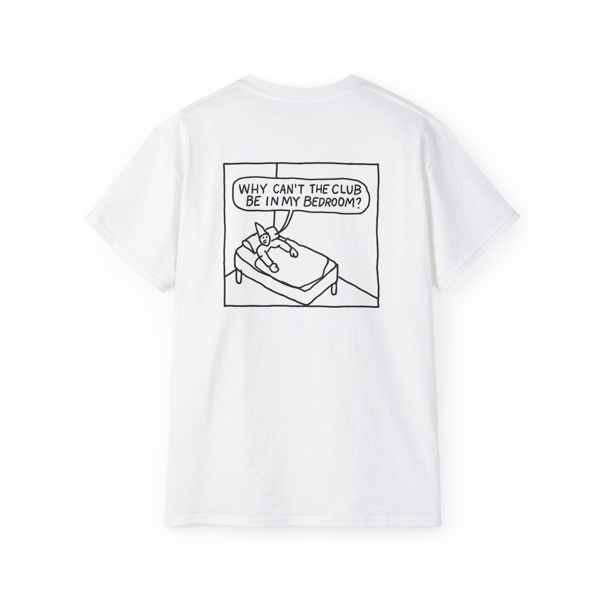 T-Shirt "Why the club"
