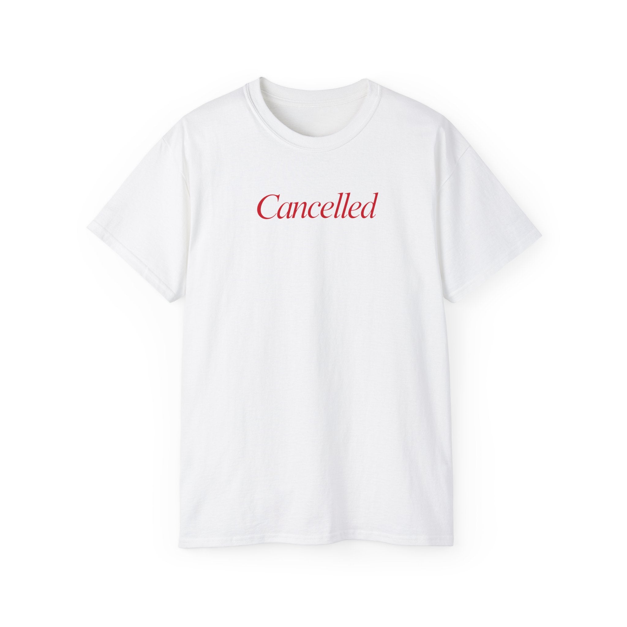 T-Shirt "Cancelled"