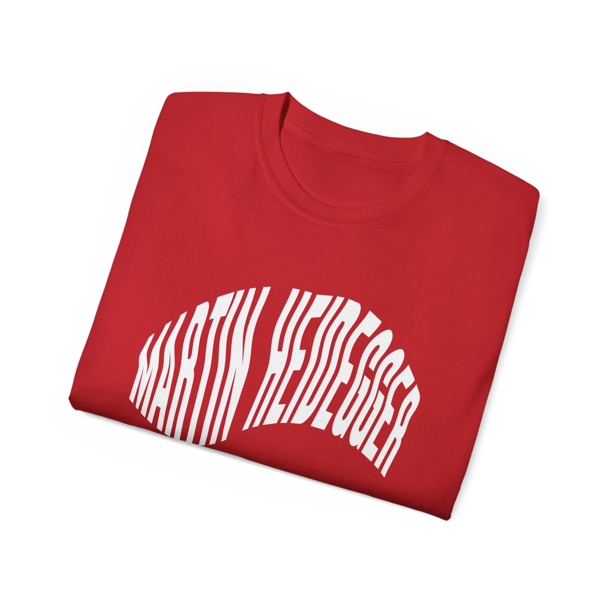 Martin Heidegger - Unisex Ultra Cotton Weiß, Schwarz oder Rot T-Shirt