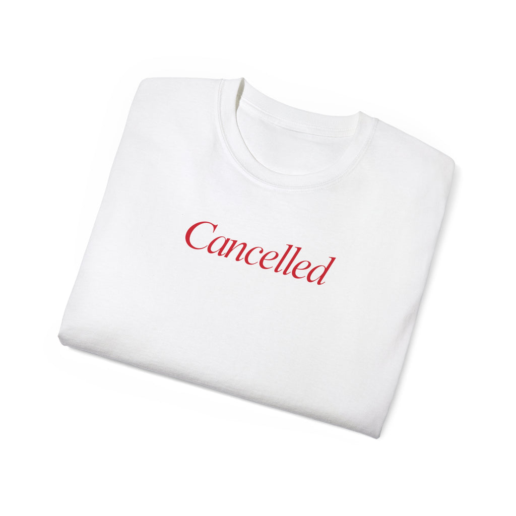 T-Shirt "Cancelled"