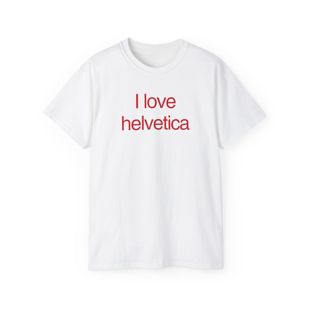 T-Shirt "I love helveltica"