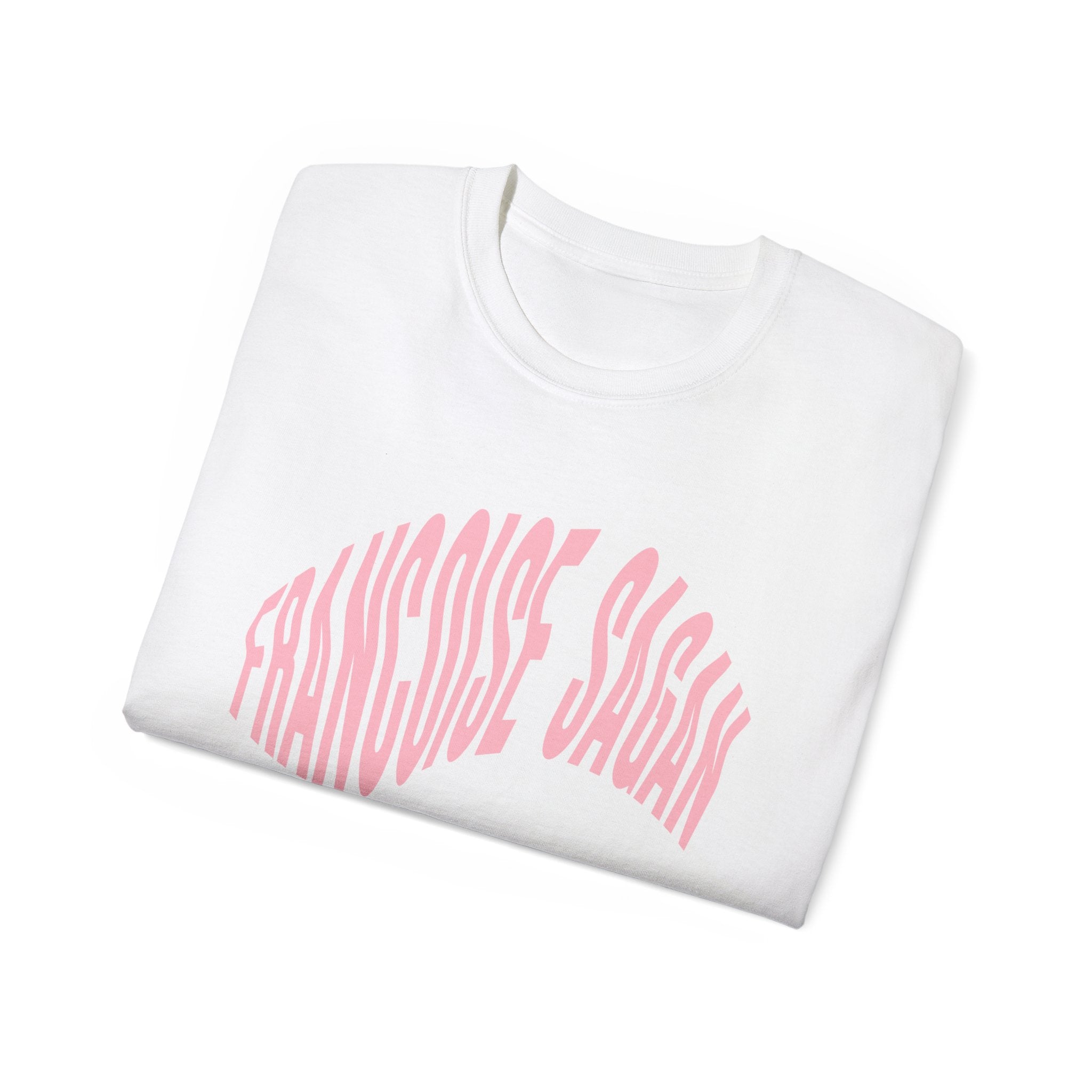 Francoise Sagan - Unisex Ultra Cotton Weiß, Schwarz oder Rosa T-Shirt