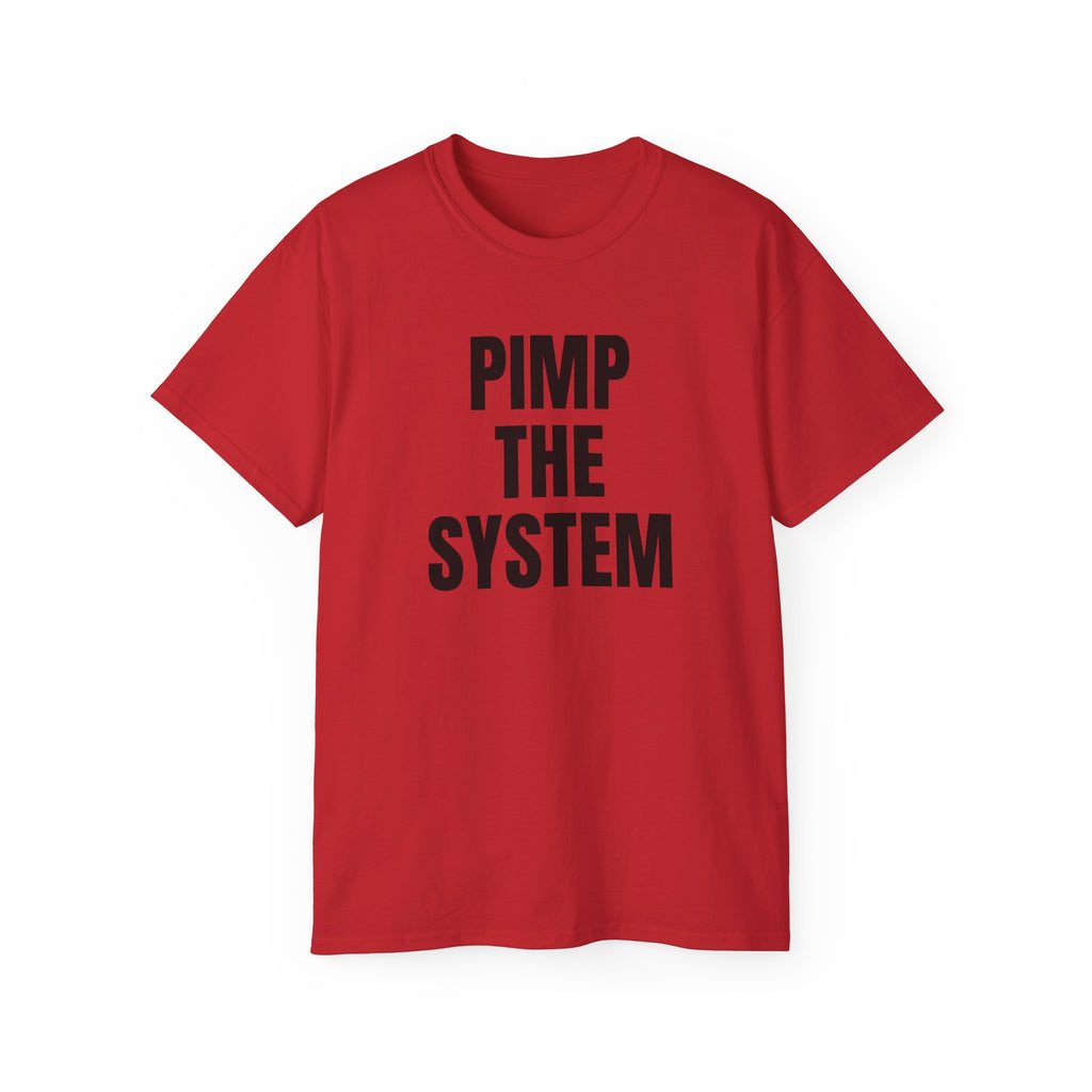 T-Shirt "Pimp the system"