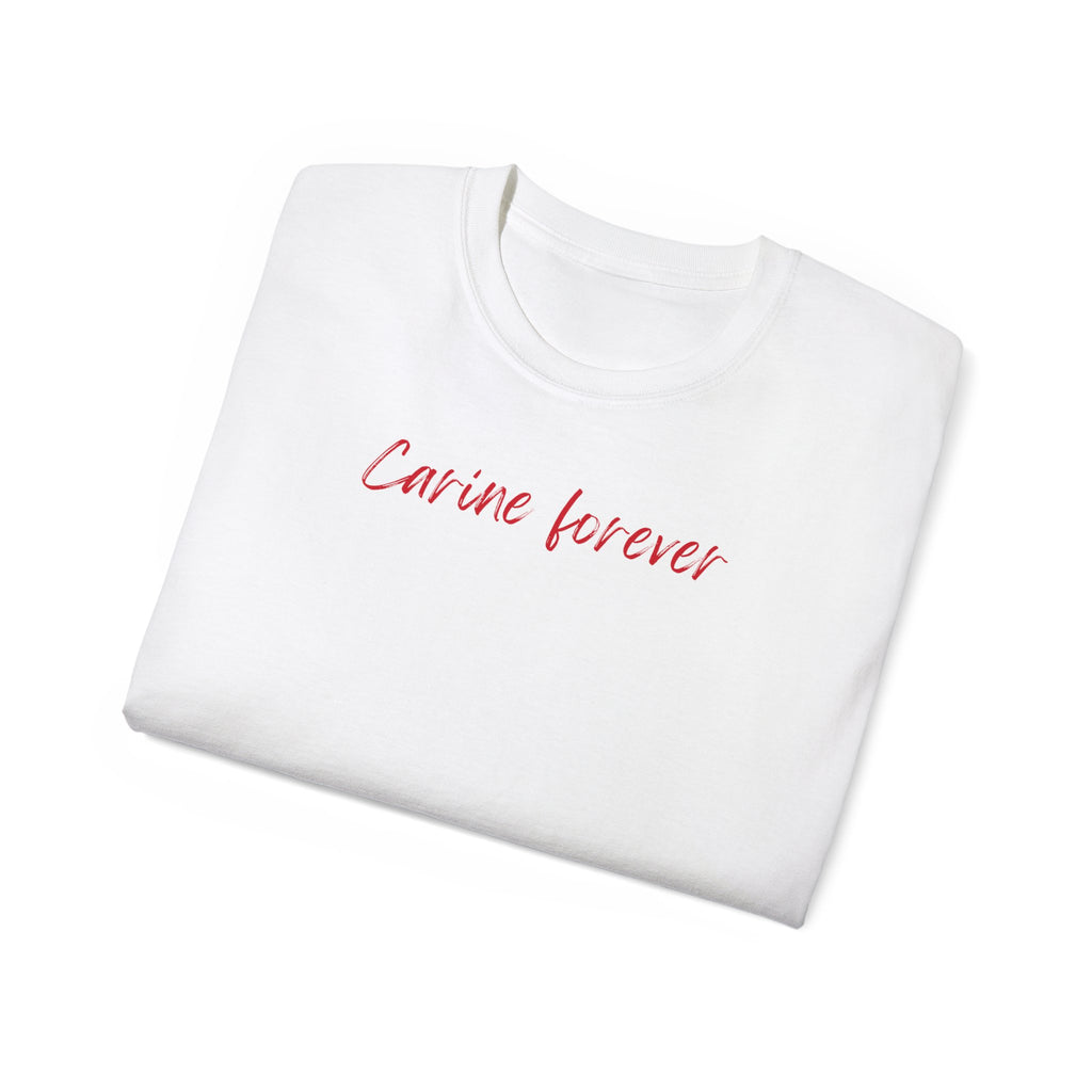 T-Shirt "Carine forever"