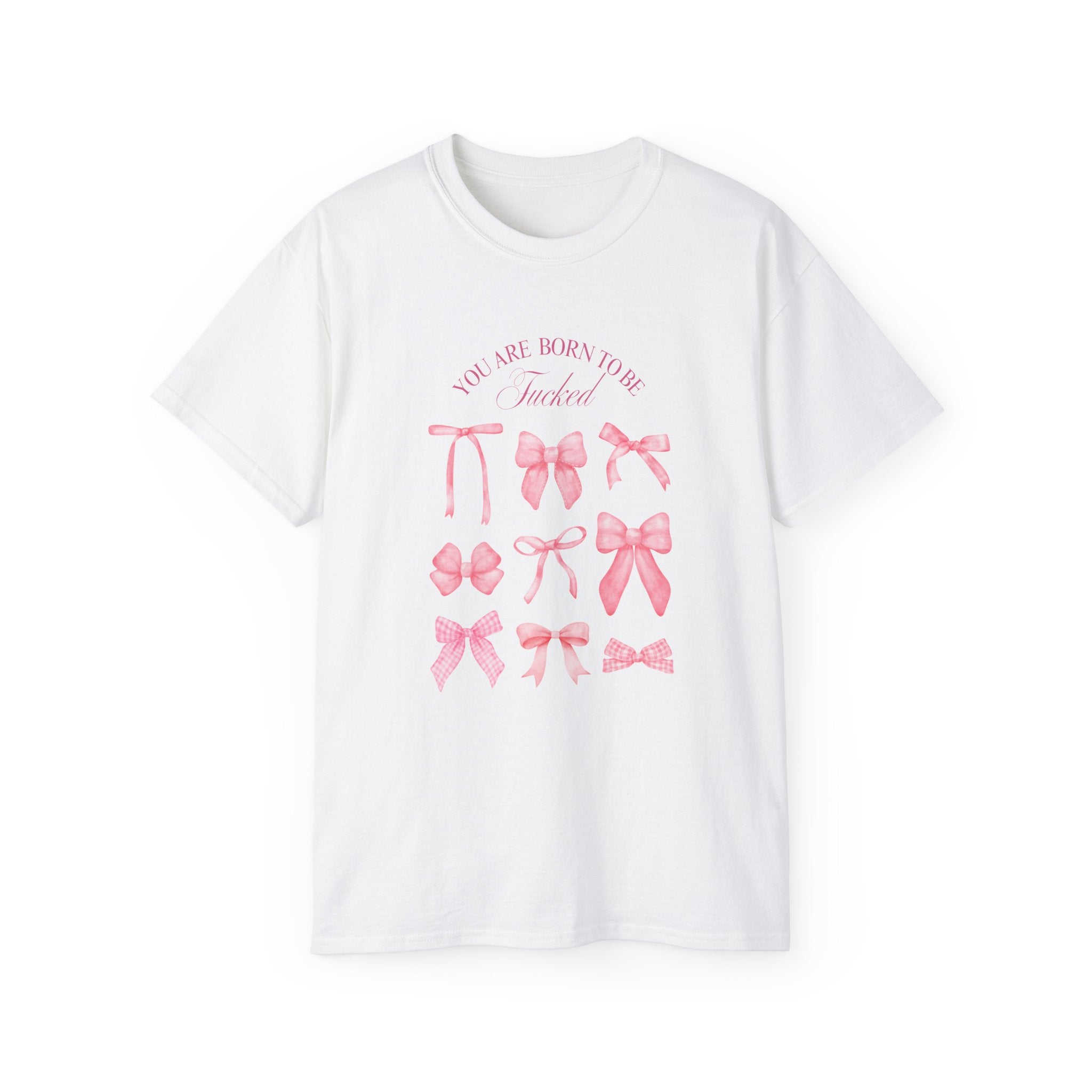 t-shirt unisexe 100% coton blanc avec citation mode "born tres rose avec des noeuds" Atelier 20h20