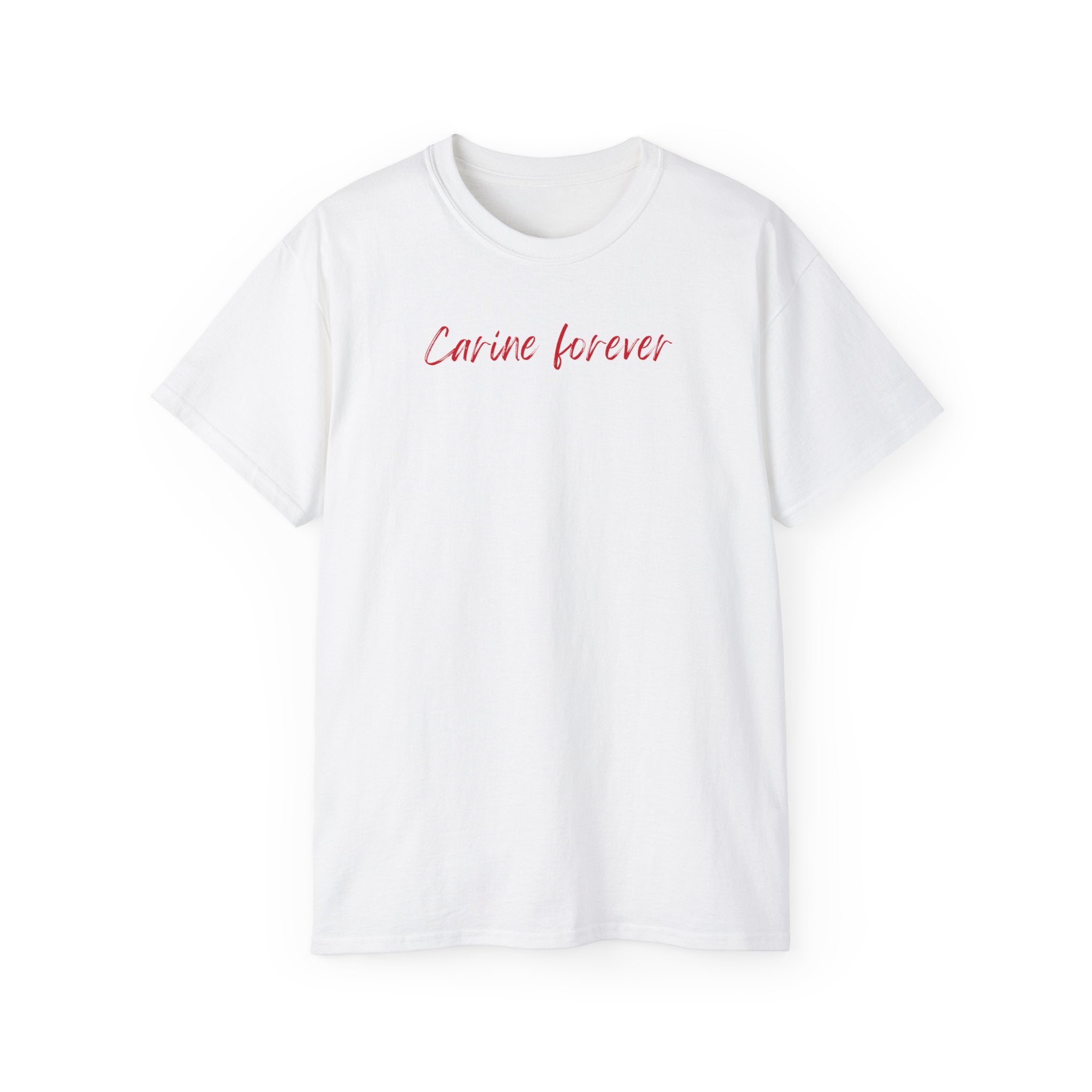 T-Shirt "Carine forever"