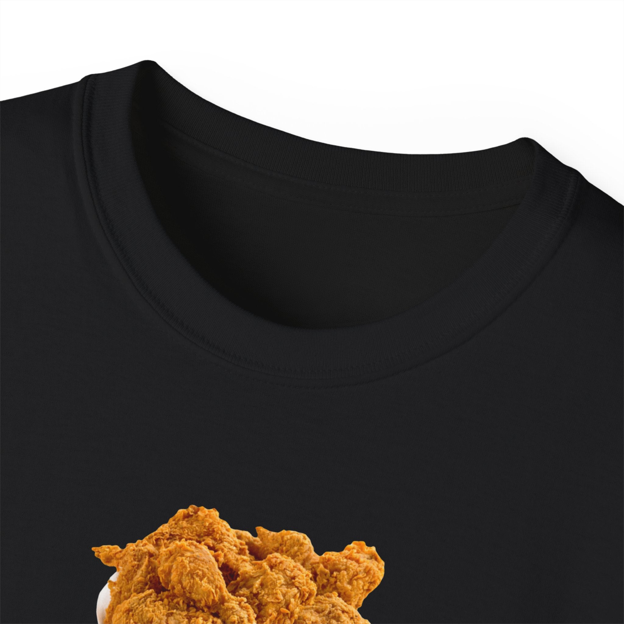Fried Chicken - Unisex Ultra Cotton Weiß, Schwarz oder Grau T-Shirt