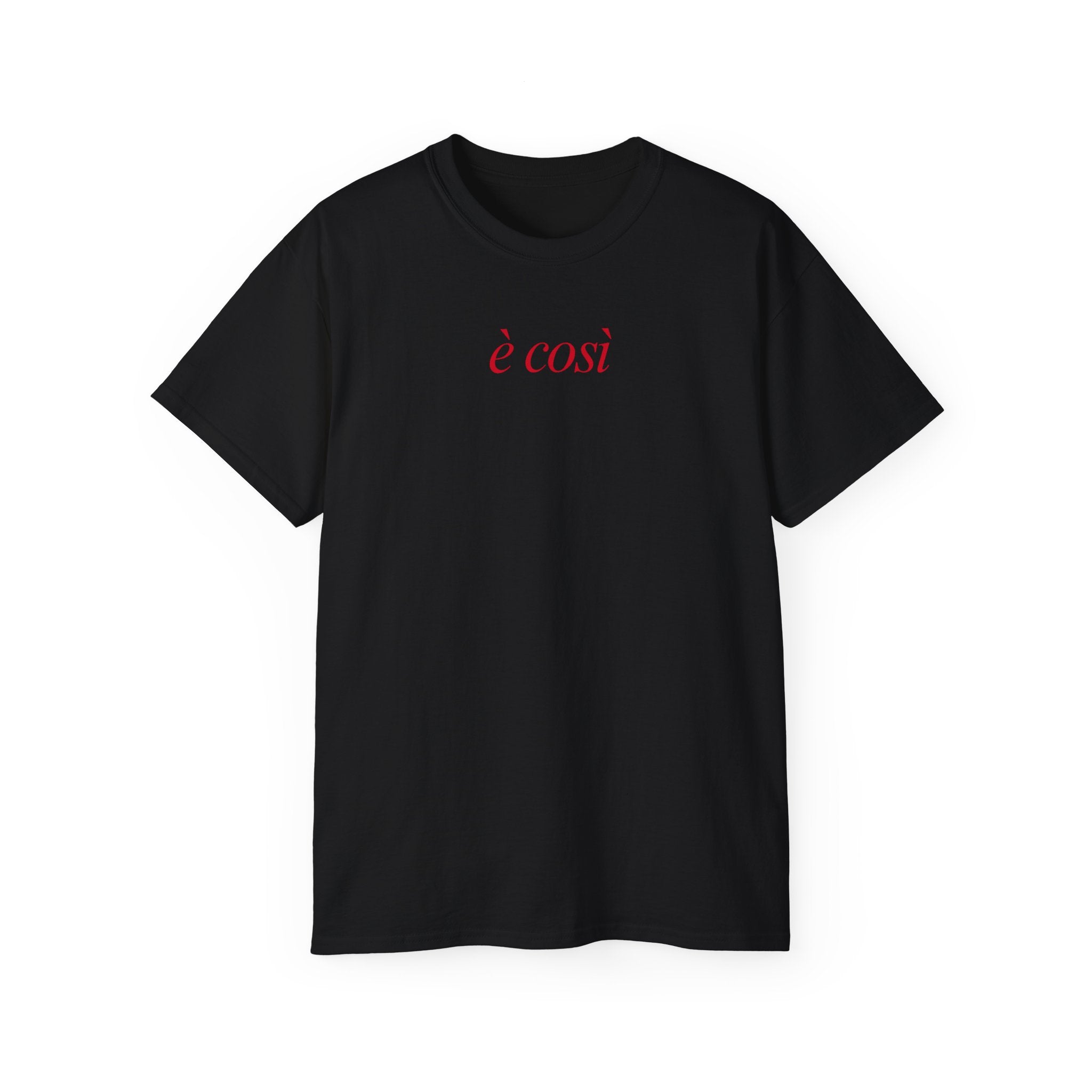 T-Shirt "è così"