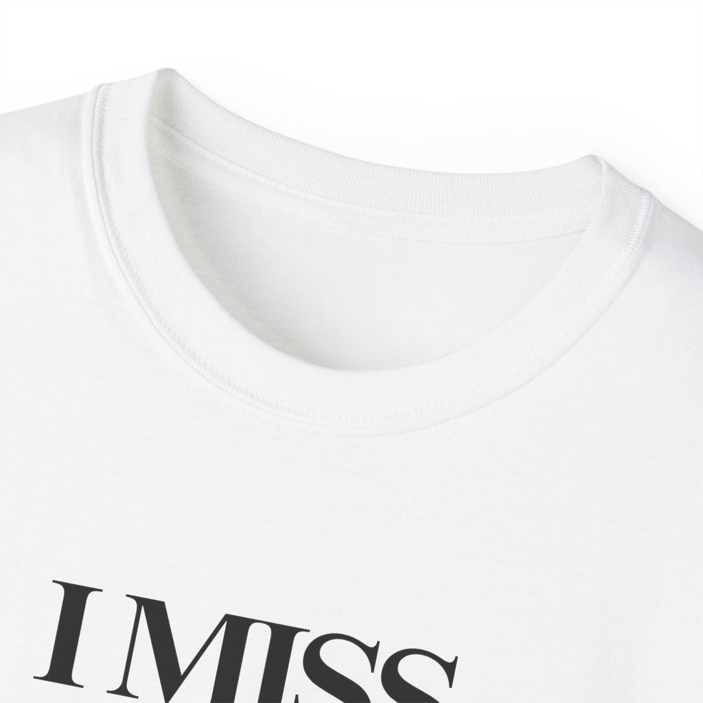 T-Shirt "I miss the internet"