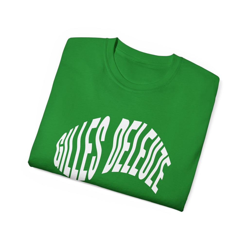 Gilles Deleuze - Unisex Ultra Cotton T-Shirt in Schwarz, Weiß oder Grün