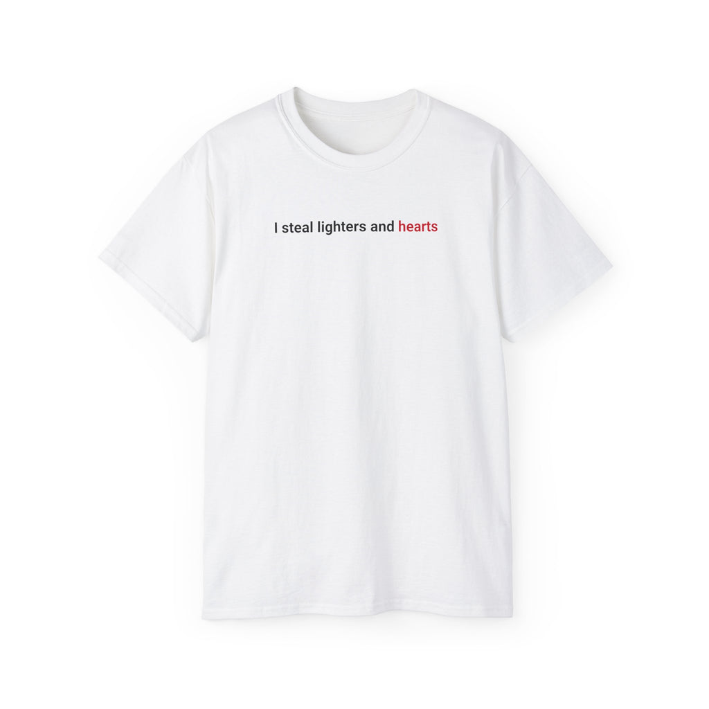 T-Shirt "I steal lighters"