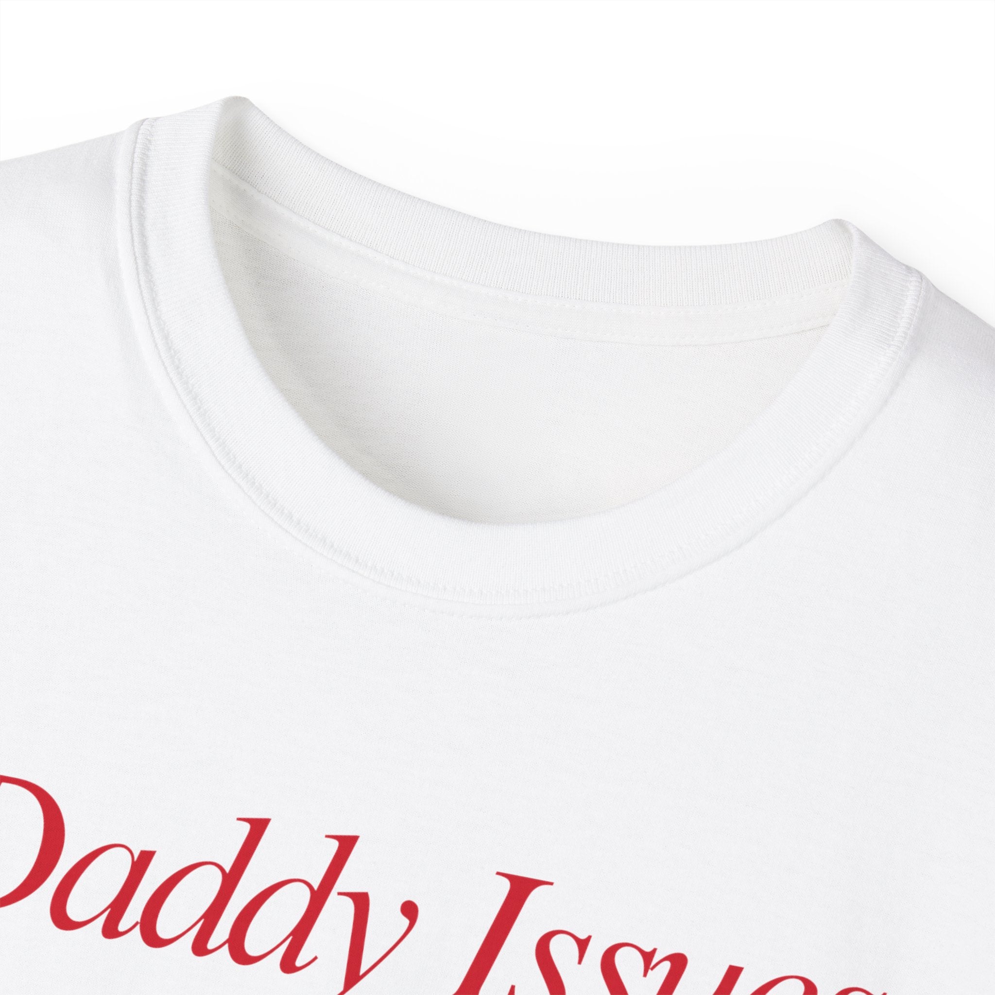 T-Shirt "Daddy Issues"