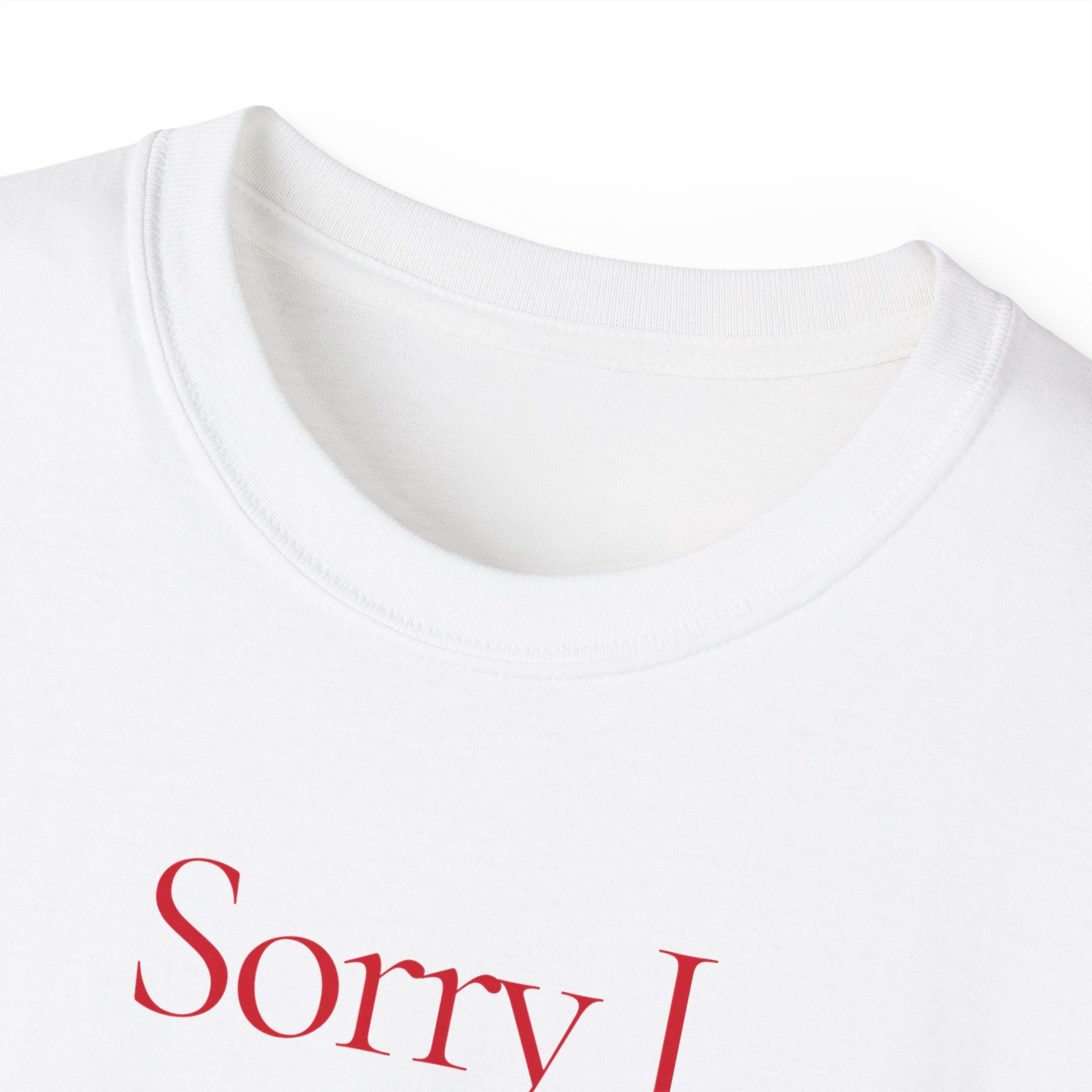 T-Shirt "Sorry I panicked"