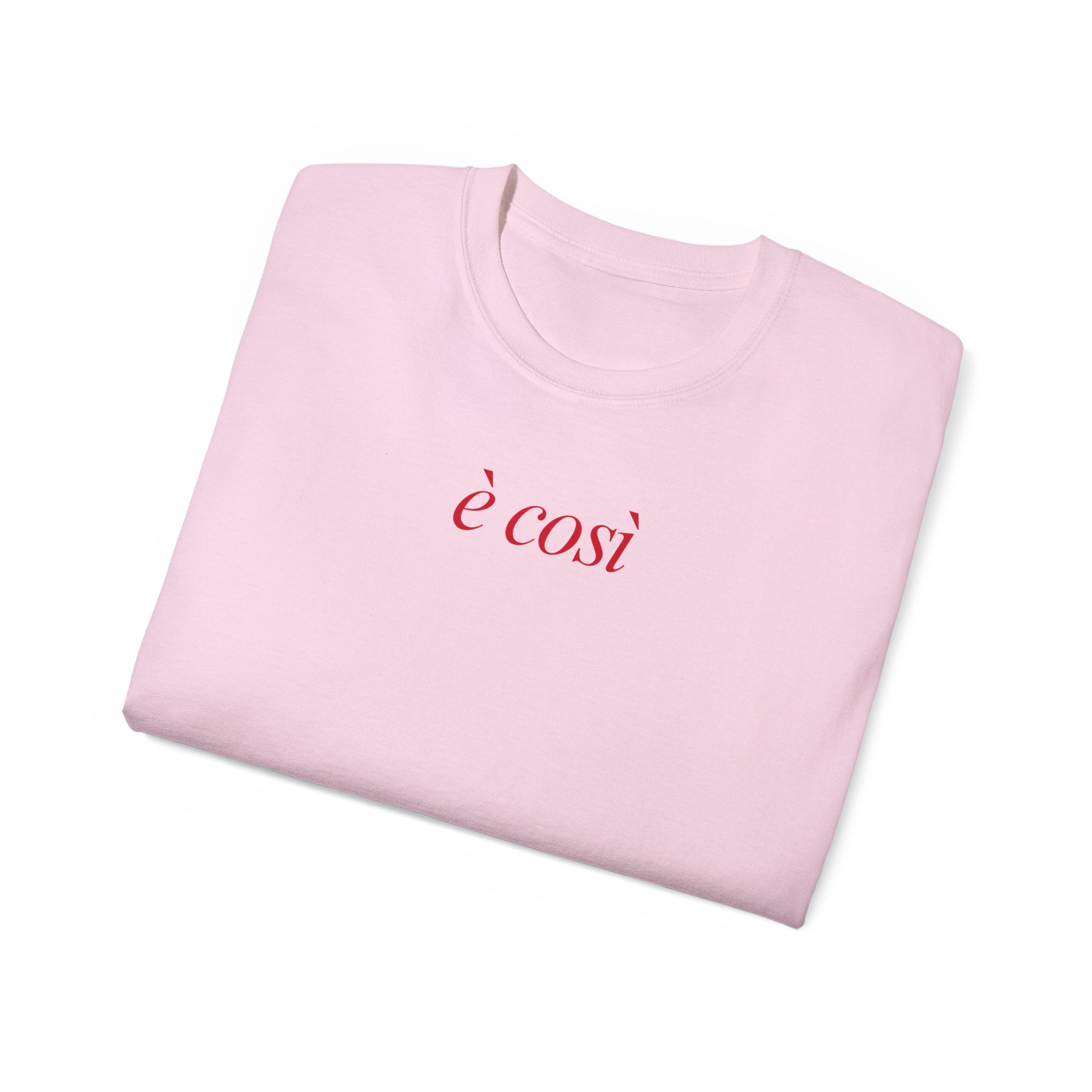 T-Shirt "è così"
