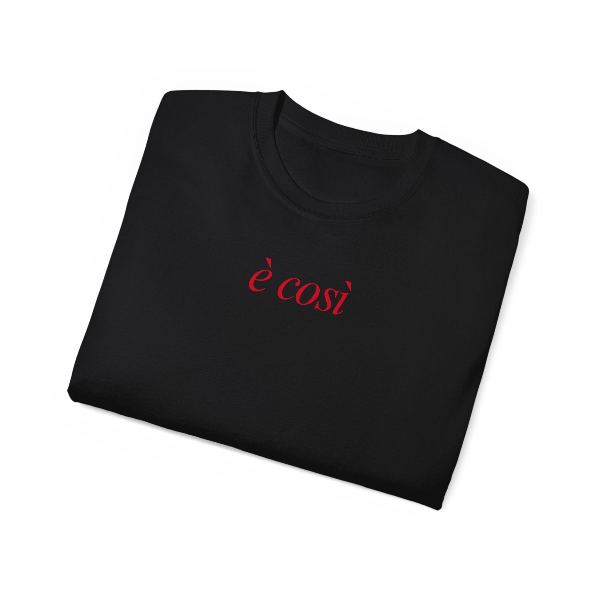 T-Shirt "è così"