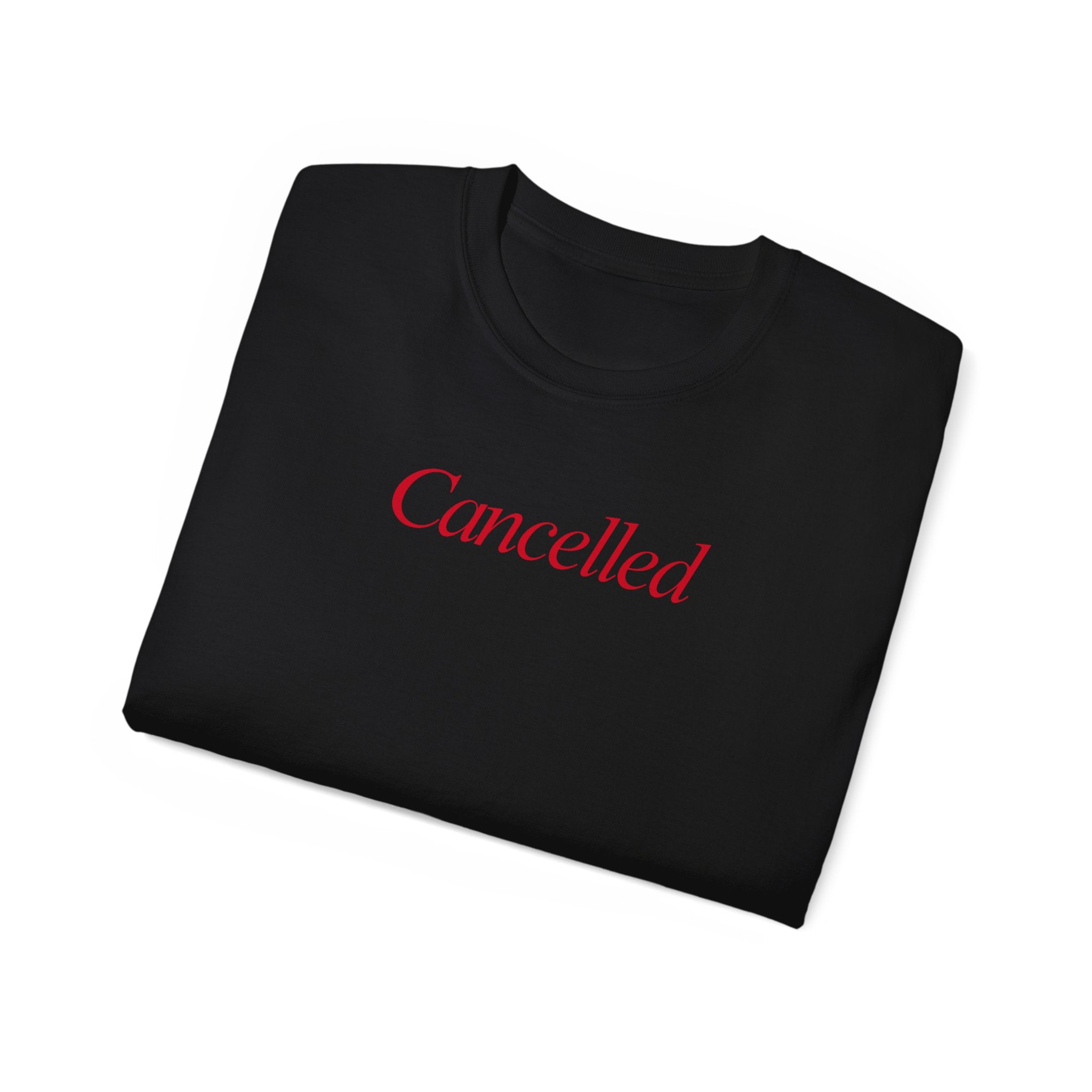 T-Shirt "Cancelled"