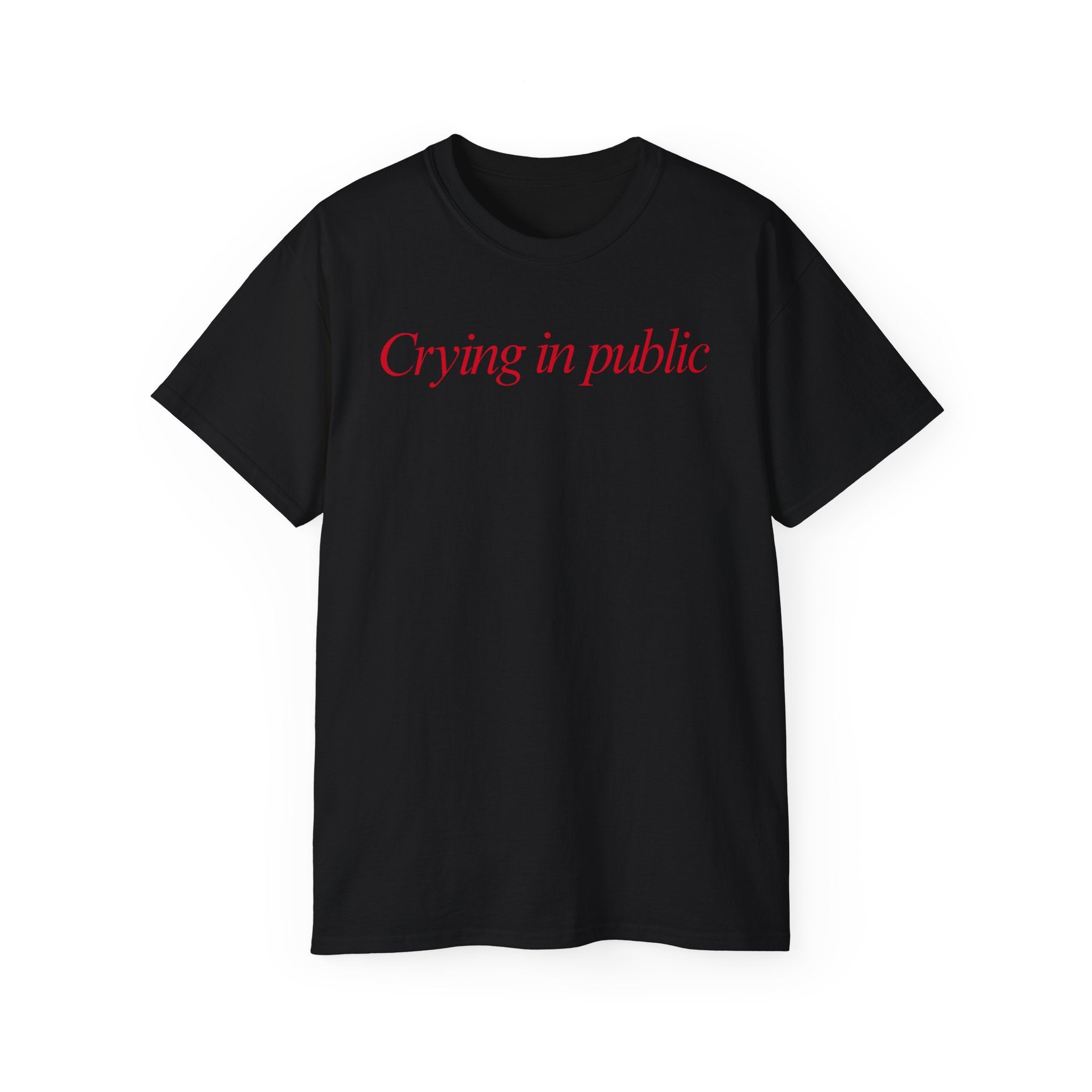 T-Shirt "Cancer / Crying in public"