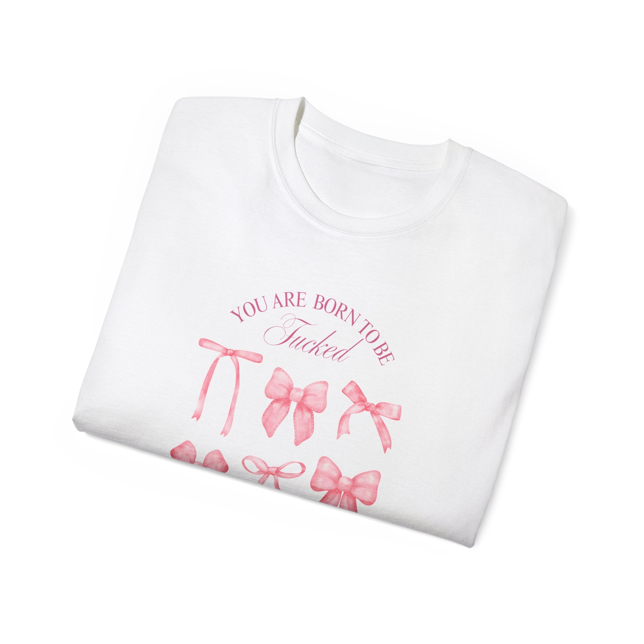 T-shirt "Born 2 Be"