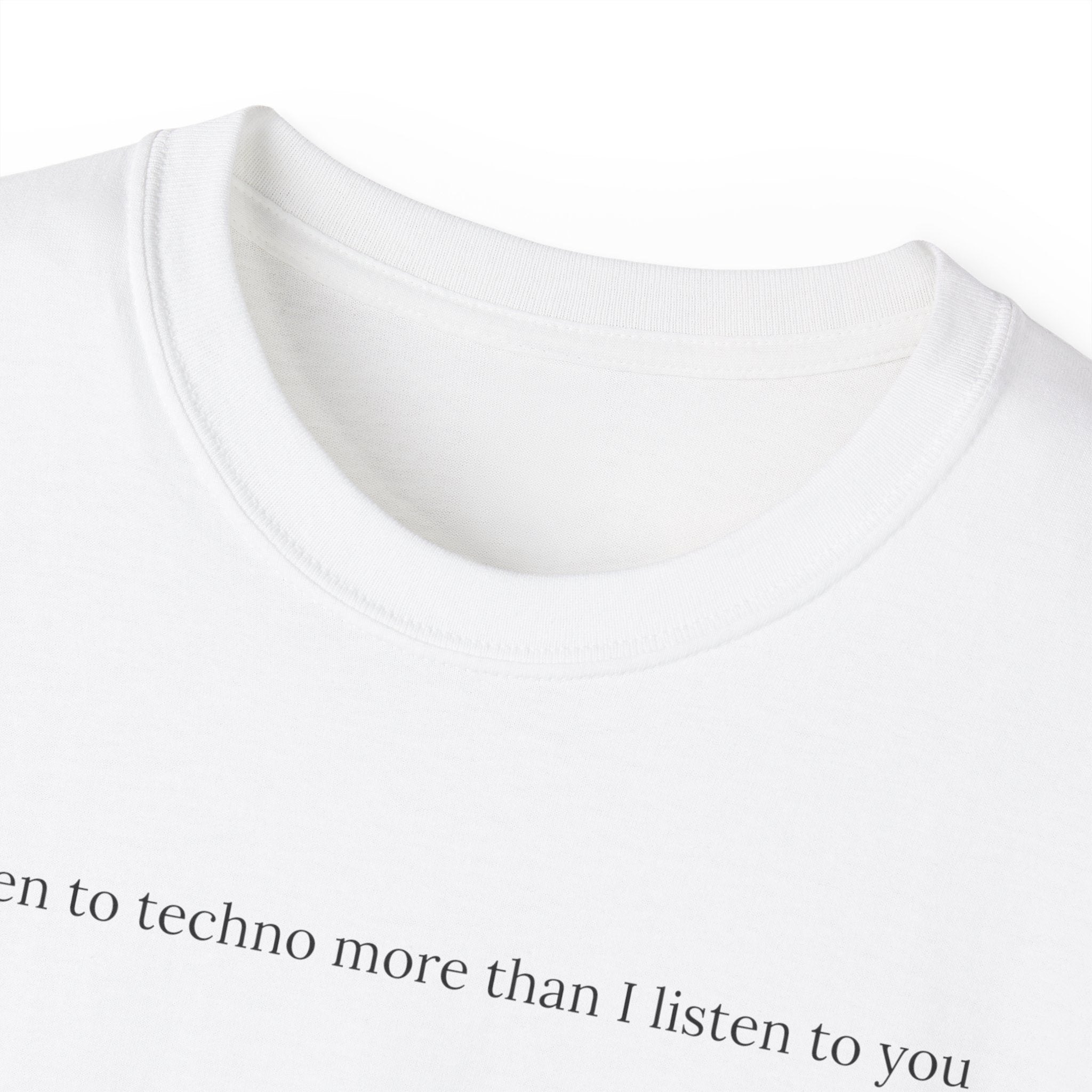 Hören Sie Techno – Unisex Ultra Cotton T-Shirt in Weiß, Schwarz oder Pink