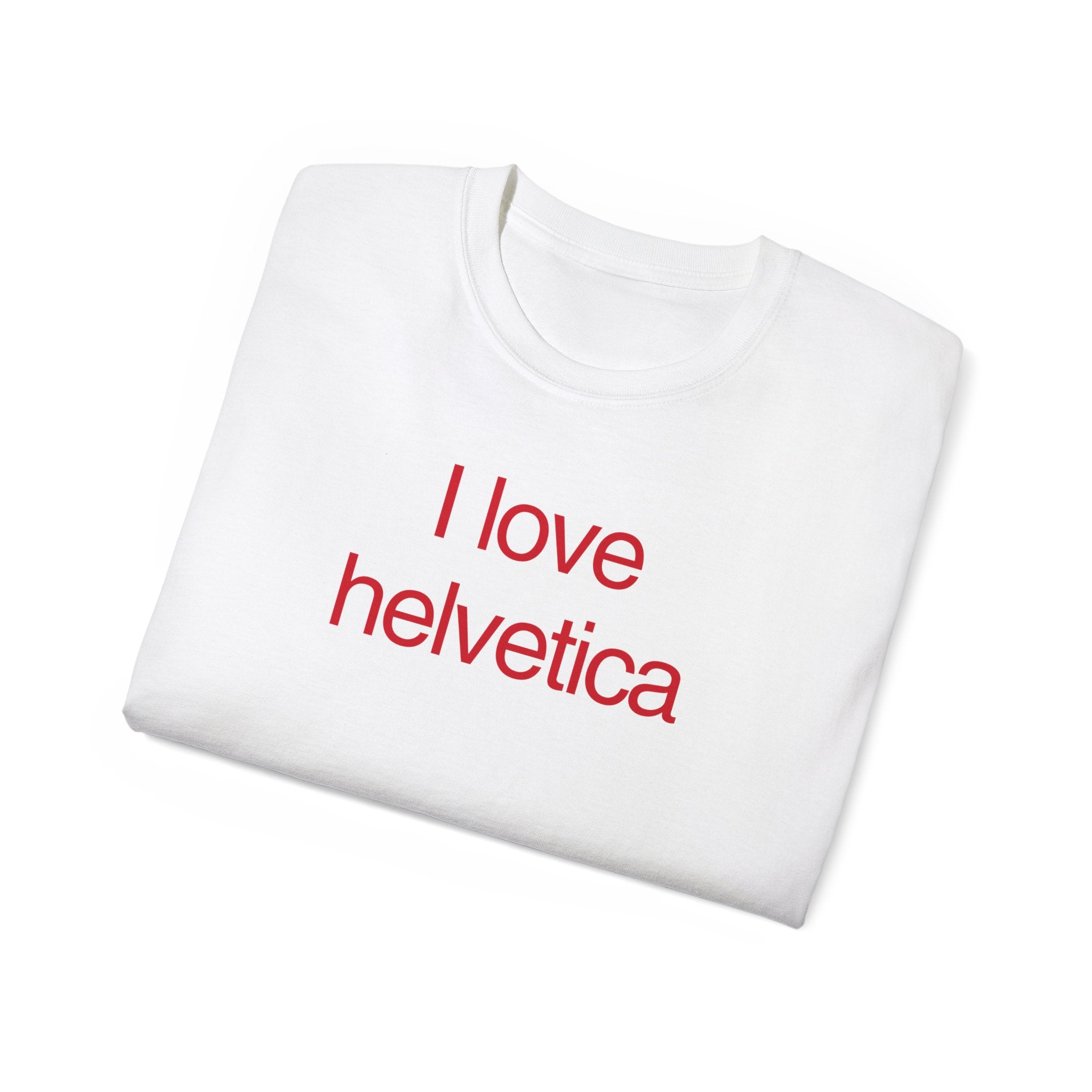 T-Shirt "I love helveltica"