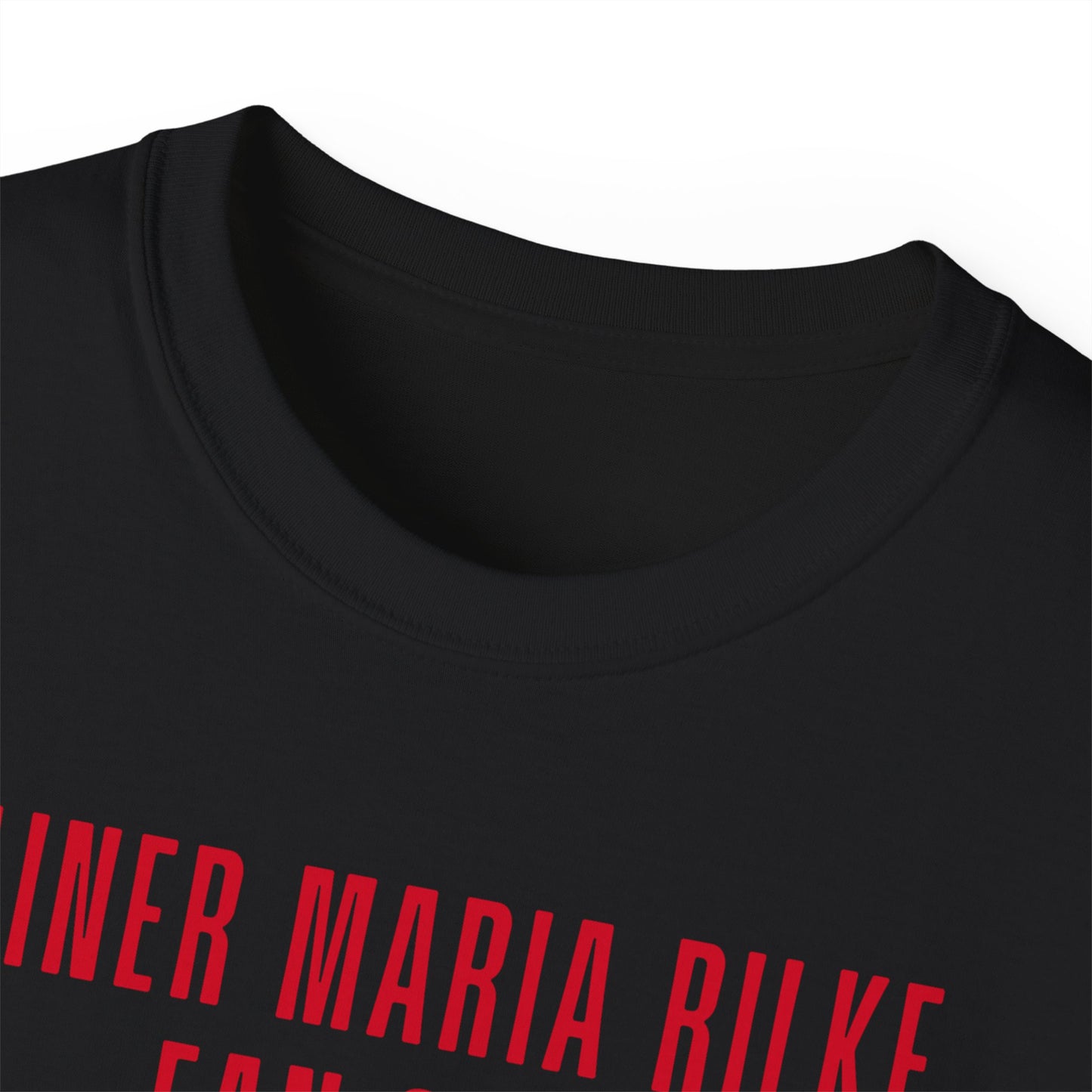 T-Shirt "Rainer Maria Rilke fan club"