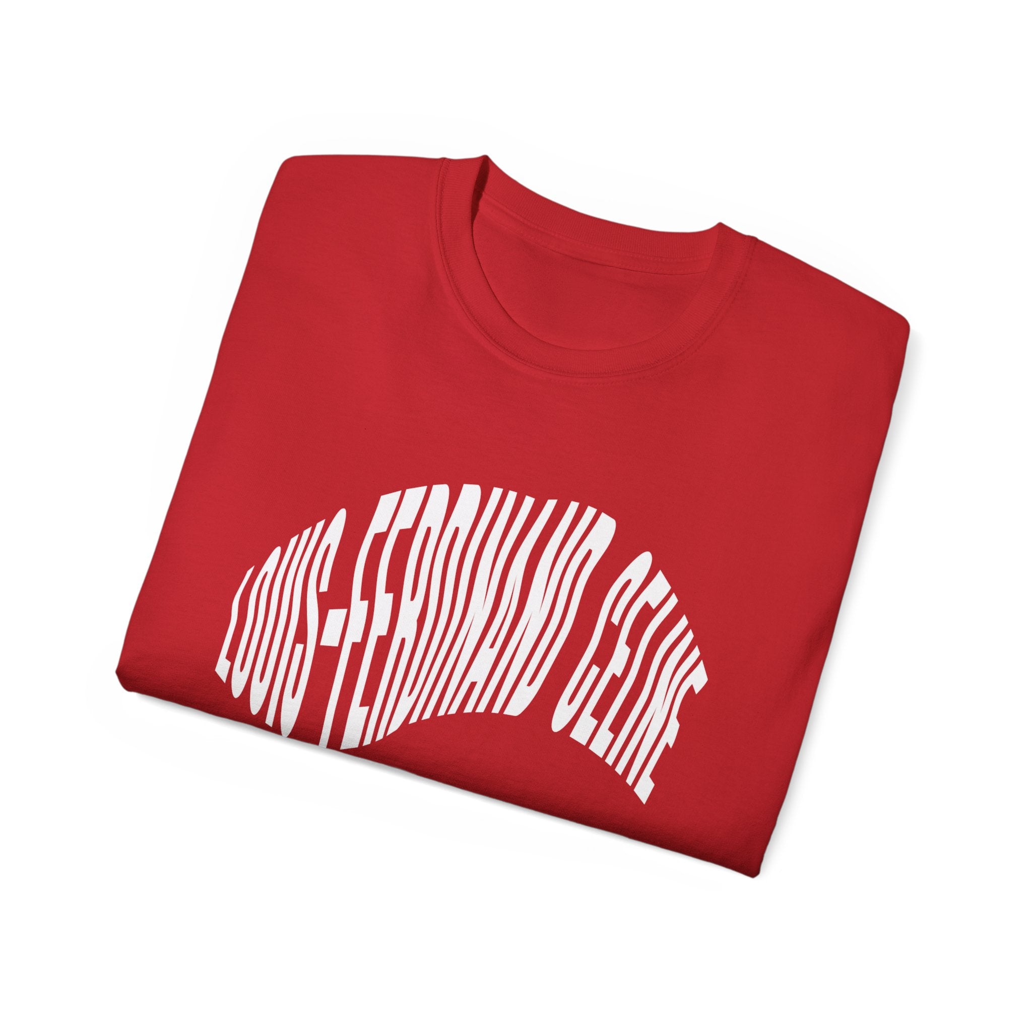 Louis-Ferdinand Céline – Unisex-T-Shirt aus Ultra-Baumwolle in Weiß, Schwarz oder Rot