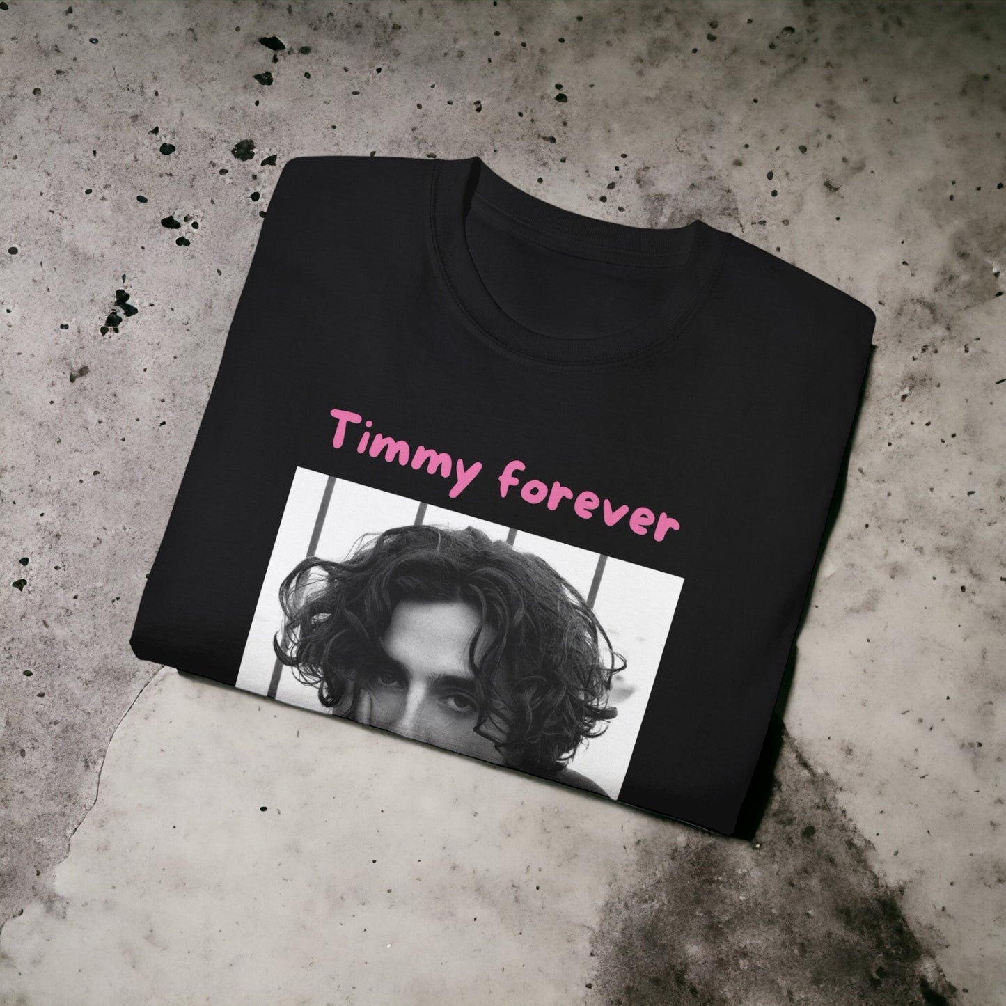 Timmy forever - Unisex Ultra Cotton Black, White or Pink Tee