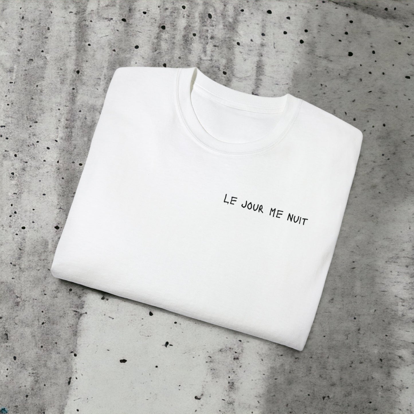 Le jour me nuit - Unisex Ultra Cotton White or Black Tee