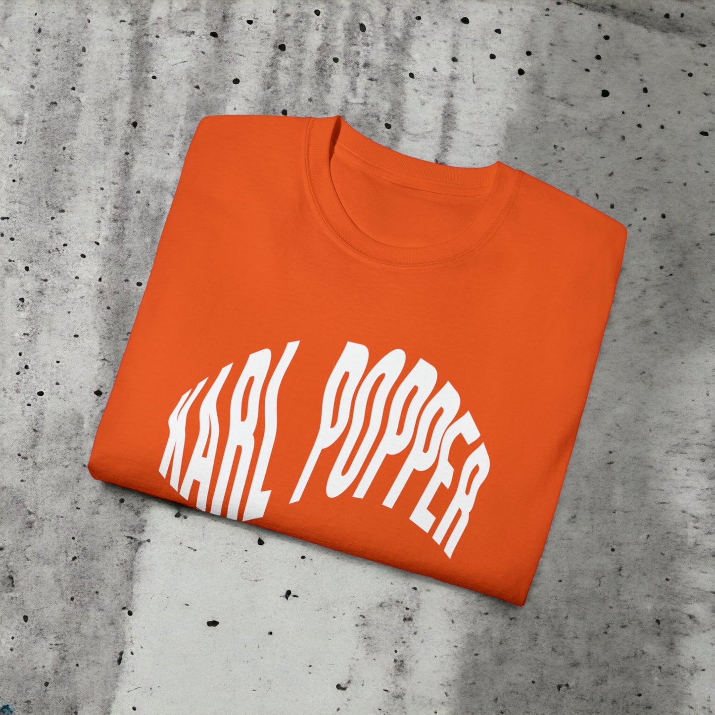 Karl Popper - Unisex Ultra Cotton White, Black or Orange Tee