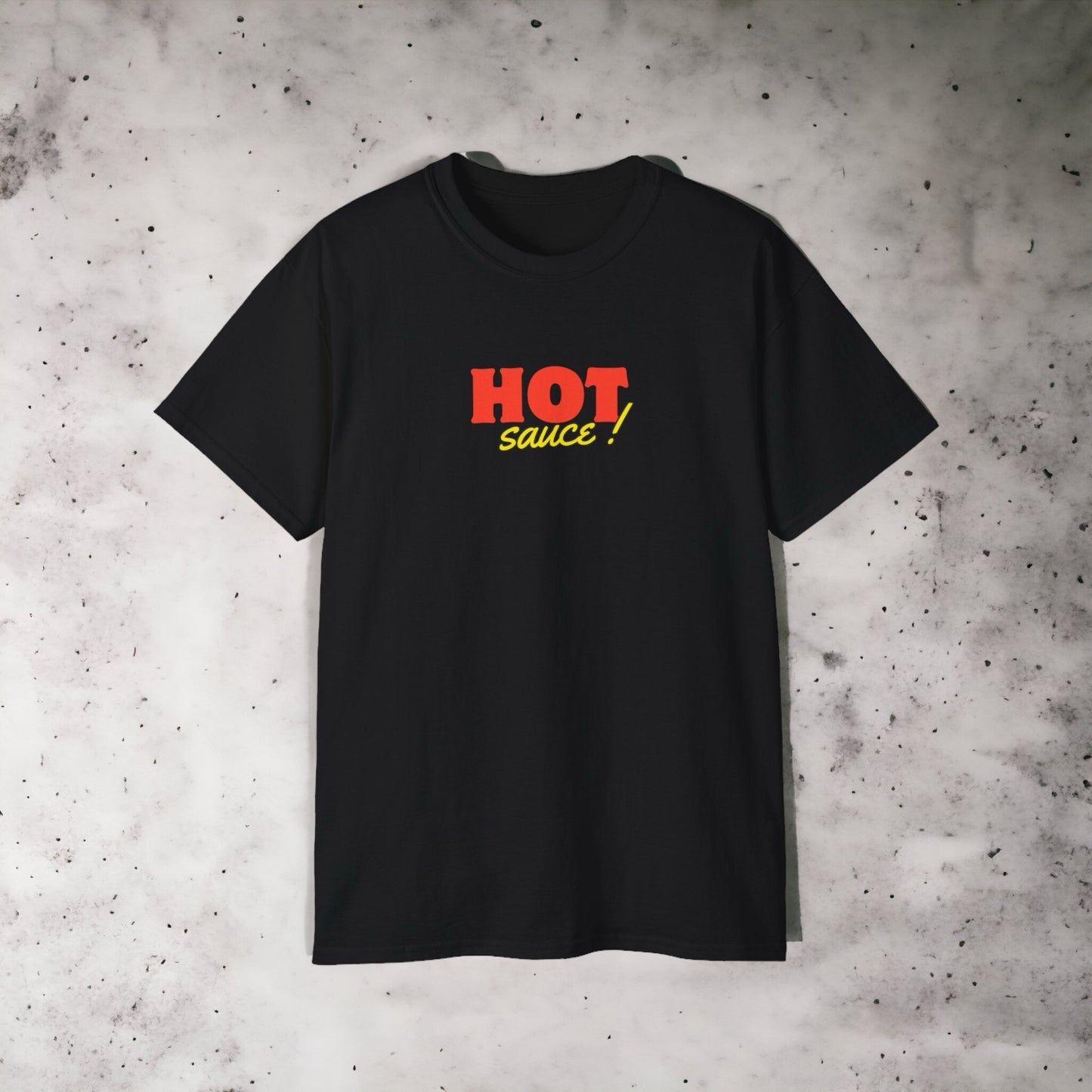 Hot Sauce - Unisex Ultra Cotton Black or White Tee